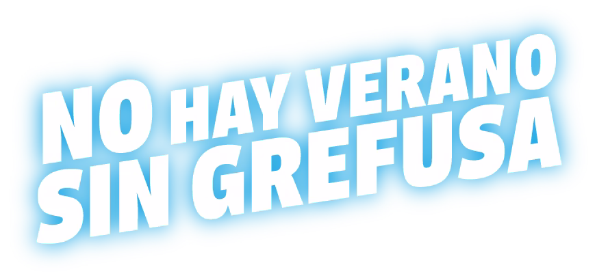 No hay verano sin Grefusa